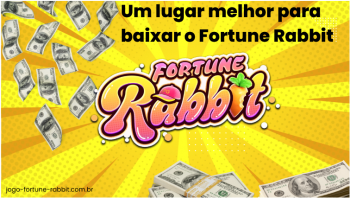 Fortune Rabbit Baixar – Saiba Como Aqui